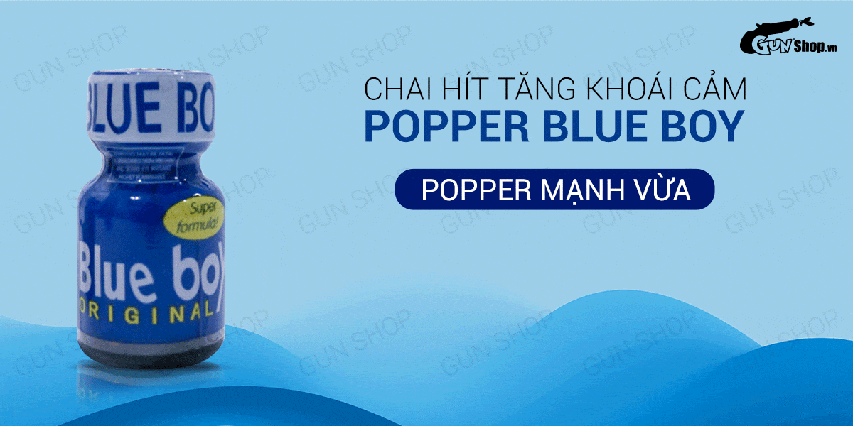 Popper Blue Boy chính hãng Mỹ 10ml, tăng khoái cảm nhanh, hương dễ chịu Popper Blue Boy chính hãng Mỹ 10ml, tăng khoái cảm nhanh, hương dễ chịu