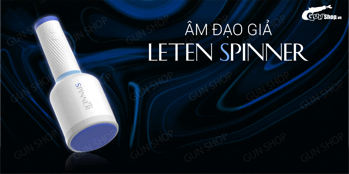 Âm đạo giả Leten Spinner cao cấp rung xoay sạc tiện lợi nam giới