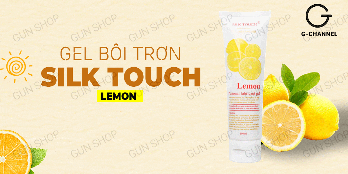 Gel bôi trơn hương chanh Silk Touch 100ml mượt mà cùng yêu ngọt ngào