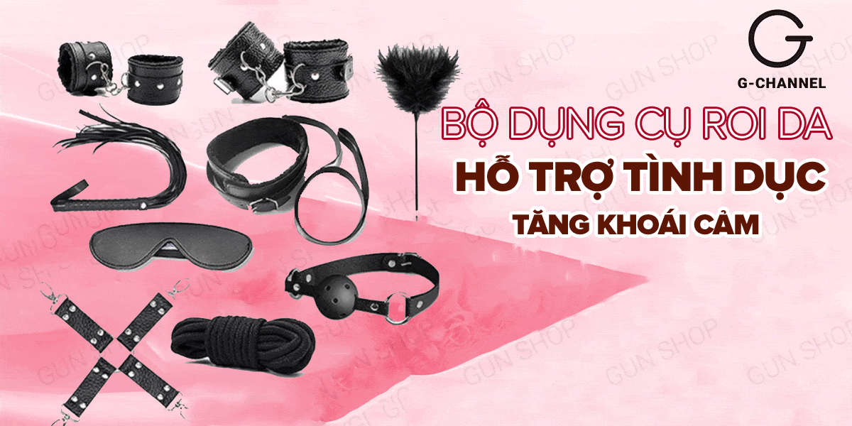 Bộ dụng cụ roi da BDSM hỗ trợ tình dục tăng khoái cảm mãnh liệt
