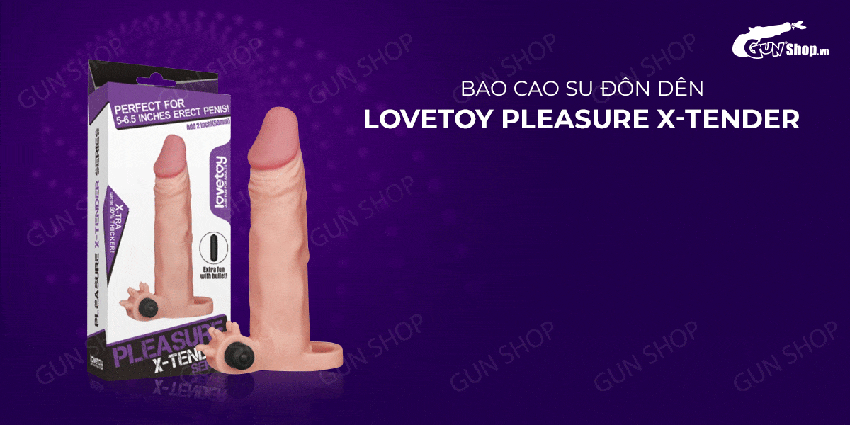 Bao cao su đôn dên Lovetoy Pleasure X-Tender tăng kích thước rung mạnh