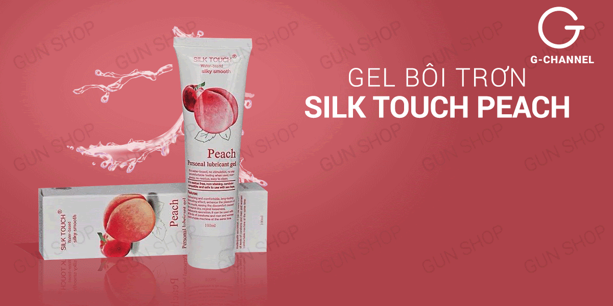Gel bôi trơn Silk Touch hương đào thơm nhẹ tăng ẩm trơn mượt 100ml