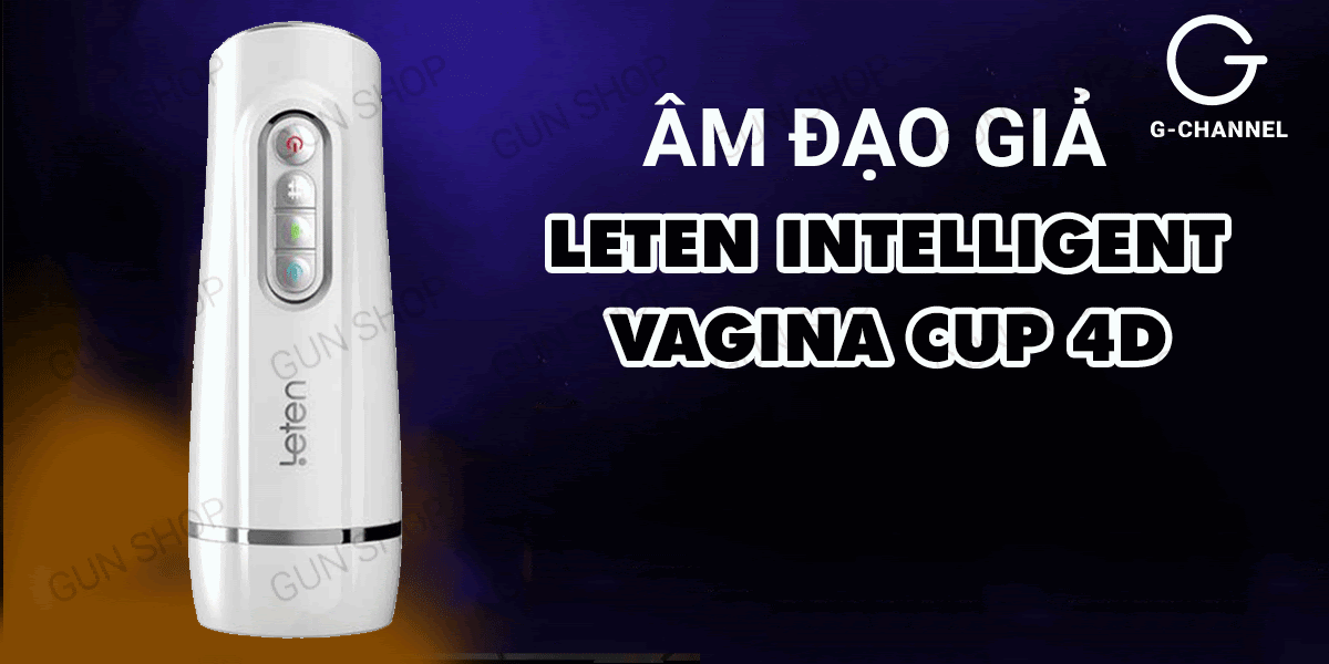 Âm đạo giả Leten Powerful Vagina Cup tự động cao cấp sạc điện
