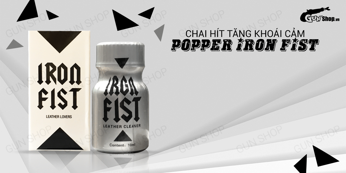 Popper Iron Fist 10ml Mỹ chính hãng, chai mạnh, tăng ham muốn nhanh chóng