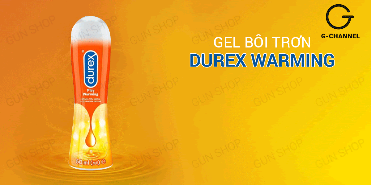 Gel bôi trơn nóng ấm Durex Warming 100ml tăng khoái cảm yêu