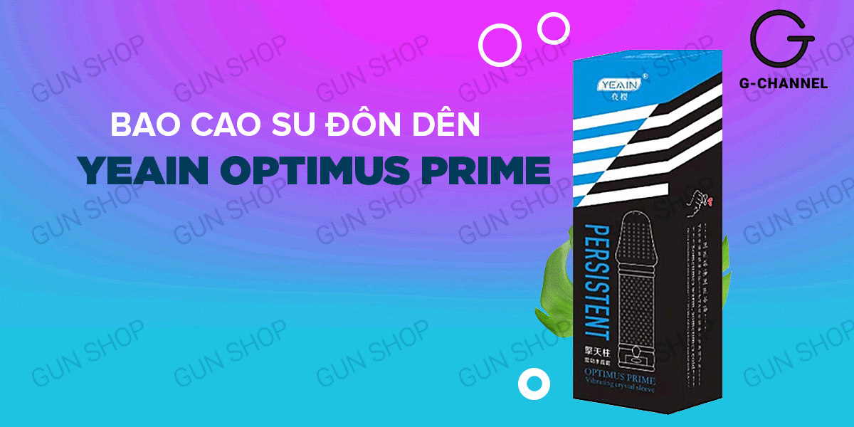 Bao cao su đôn dên rung Yeain Optimus Prime tăng kích thước