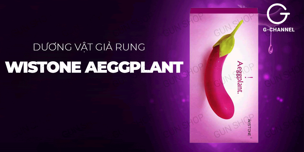 Dương vật giả Wistone Aeggplant hình quả cà tím đa chế độ rung