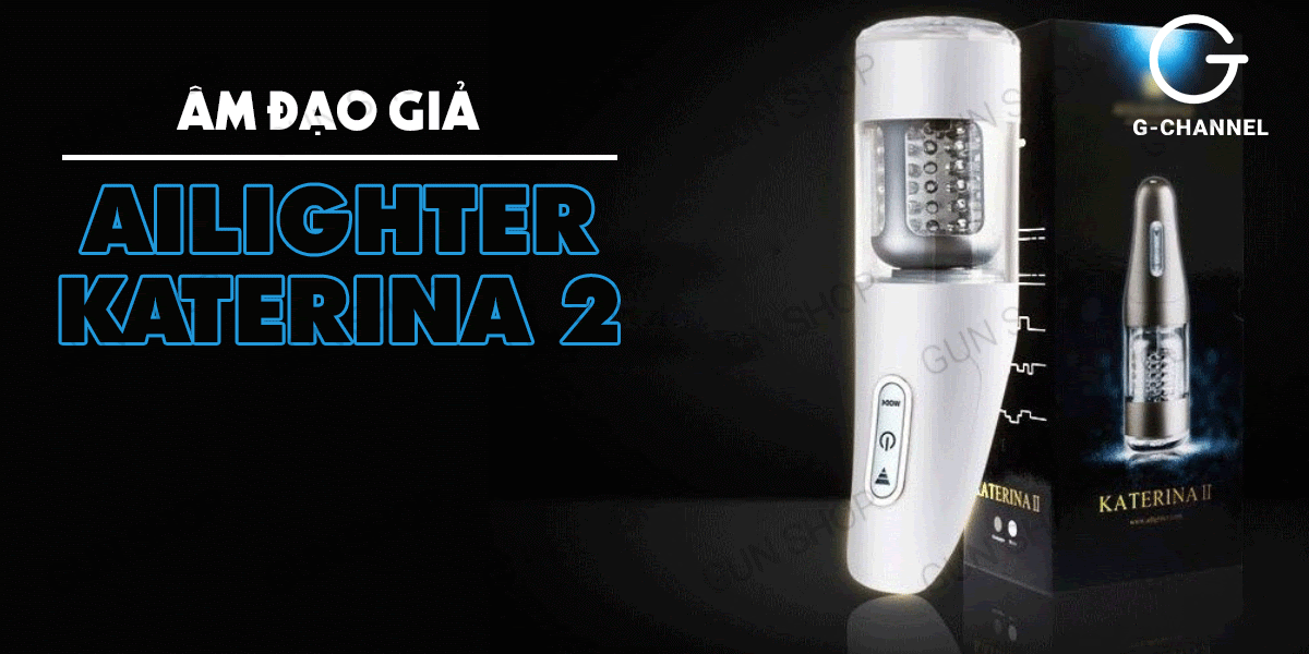Âm đạo giả Ailighter Katerina 2 đa chế độ rung xoay sạc tiện dụng Âm đạo giả Ailighter Katerina 2 đa chế độ rung xoay sạc tiện dụng