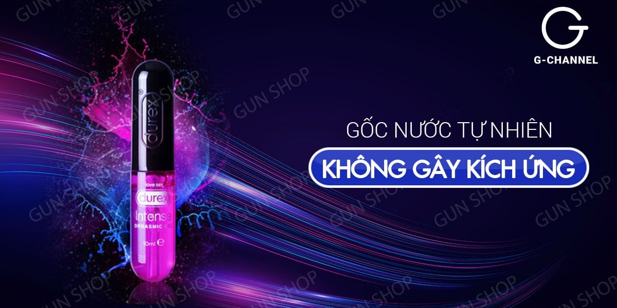 Gel bôi trơn Durex Intense Orgasmic kích thích nữ lên đỉnh