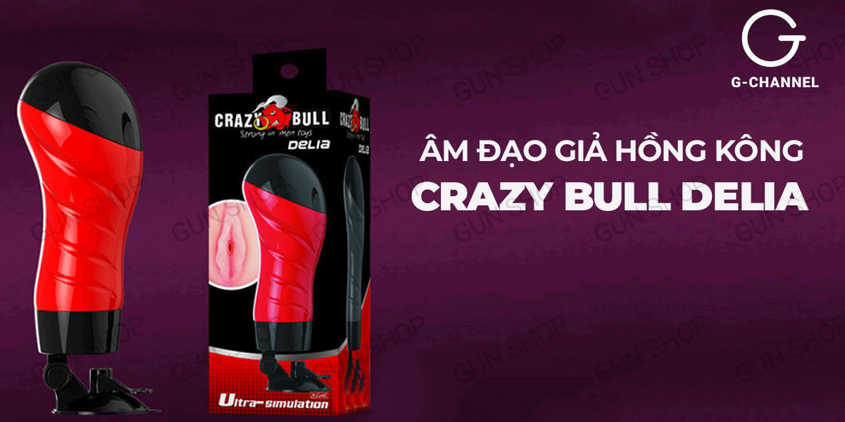 Âm đạo giả HongKong Crazy Bull 12 tần số rung đỉnh cao