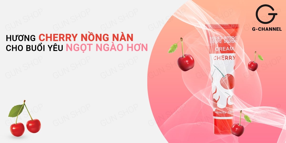 Gel bôi trơn Hot Kiss hương cherry quyến rũ tăng hưng phấn 100ml