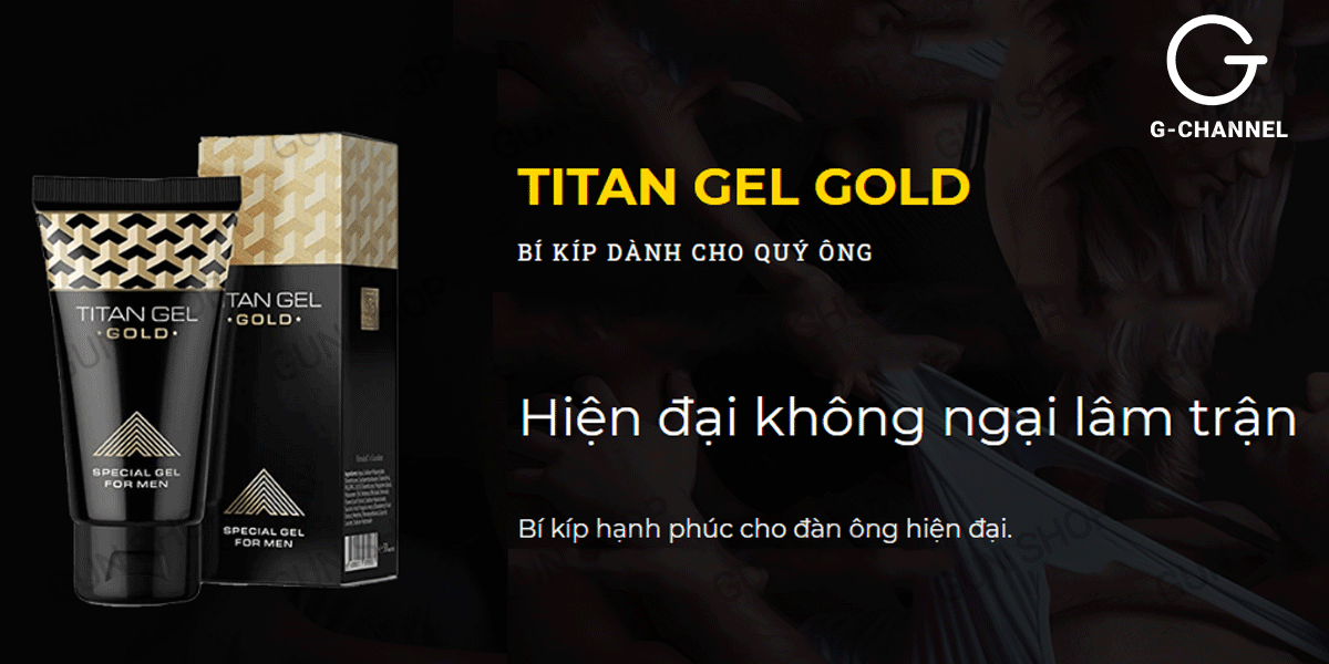 Gel bôi trơn Titan Gold tăng kích thước dương vật cao cấp nhập Nga