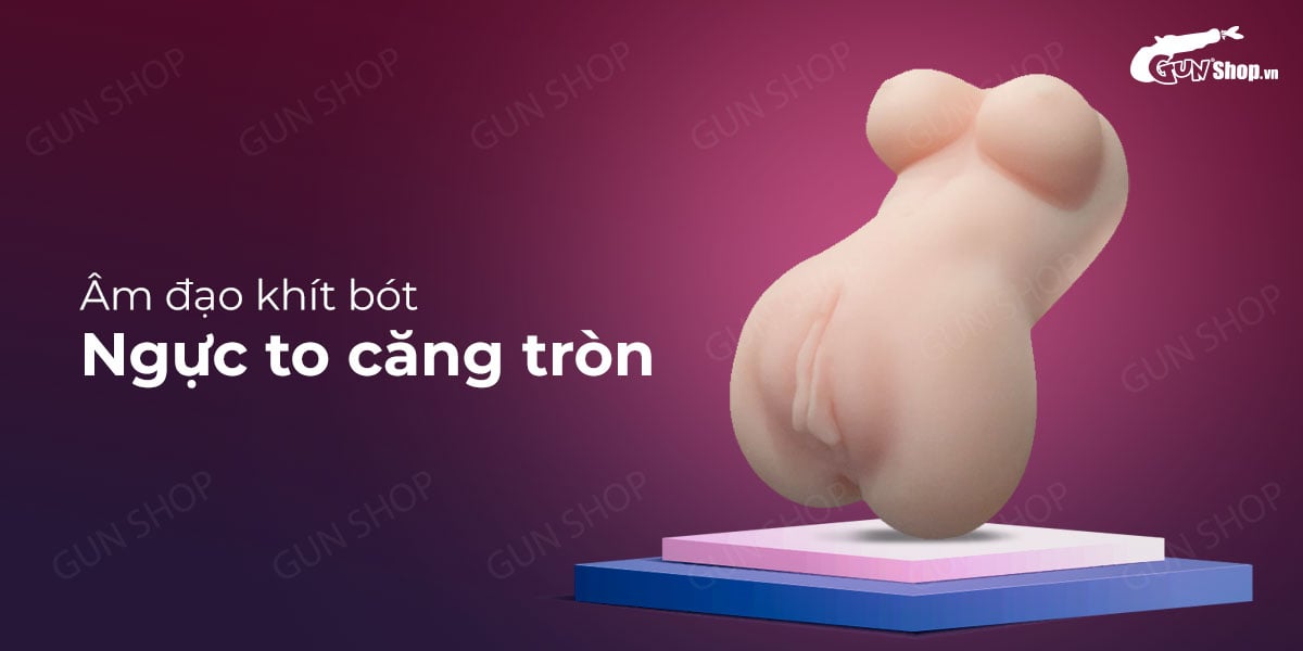 Ngực giả & âm đạo giả silicon mềm mịn cao cấp Private Parts