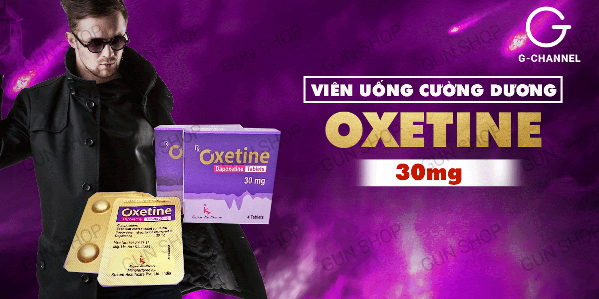 Viên uống cường dương Oxetine 30mg tăng sinh lý kéo dài quan hệ