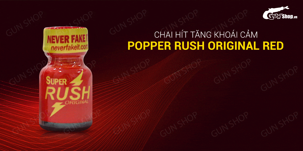  Địa chỉ bán Chai hít tăng khoái cảm Popper Rush Original Red - Chai 10ml loại tốt